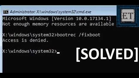 bootrec fixboot access is denied.